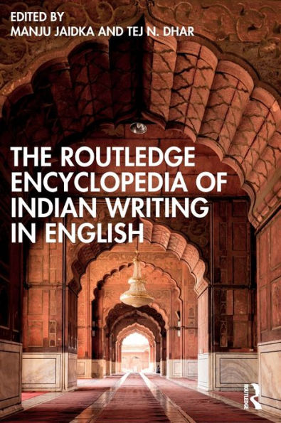 The Routledge Encyclopedia of Indian Writing English