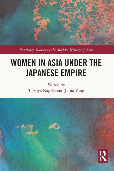 Women Asia under the Japanese Empire