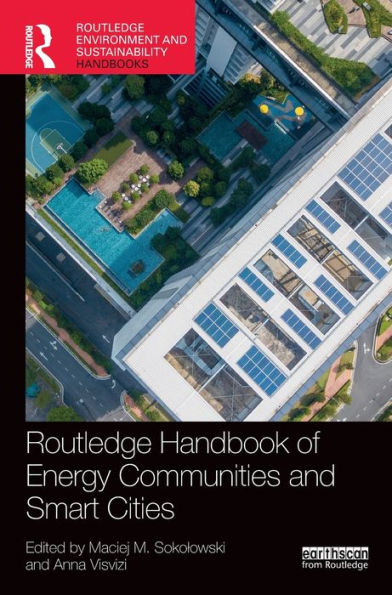 Routledge Handbook of Energy Communities and Smart Cities