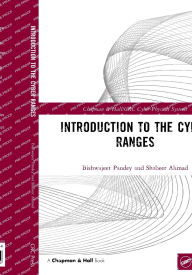 Title: Introduction to the Cyber Ranges, Author: Bishwajeet Pandey