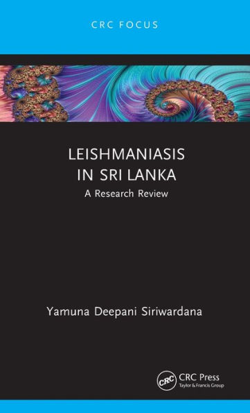 Leishmaniasis Sri Lanka: A Research Review