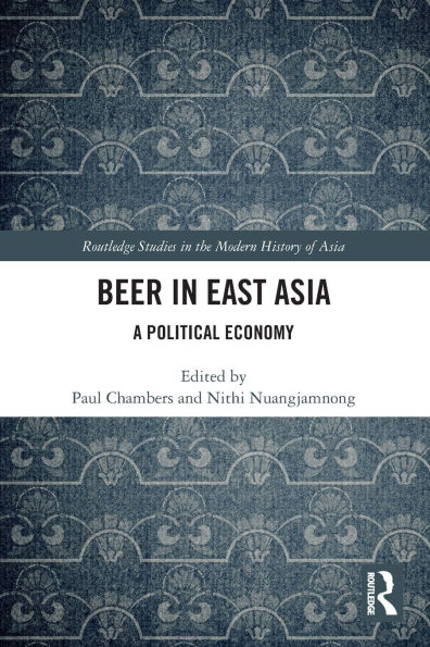 Beer East Asia: A Political Economy