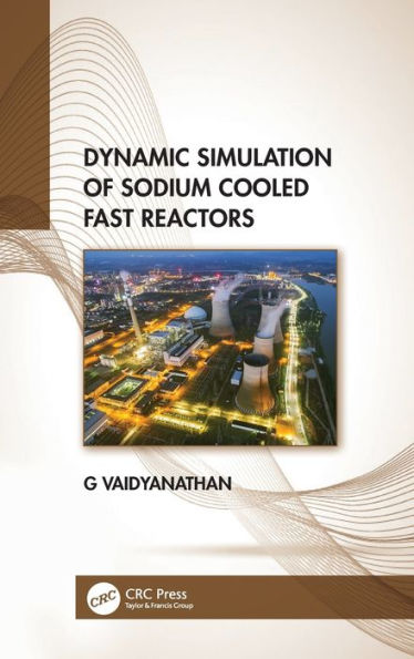 Dynamic Simulation of Sodium Cooled Fast Reactors