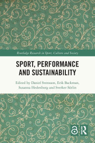 Title: Sport, Performance and Sustainability, Author: Daniel Svensson