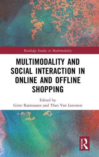 Multimodality and Social Interaction Online Offline Shopping