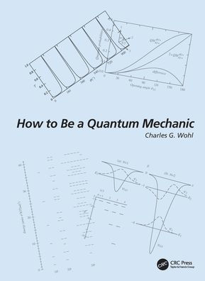How to Be a Quantum Mechanic