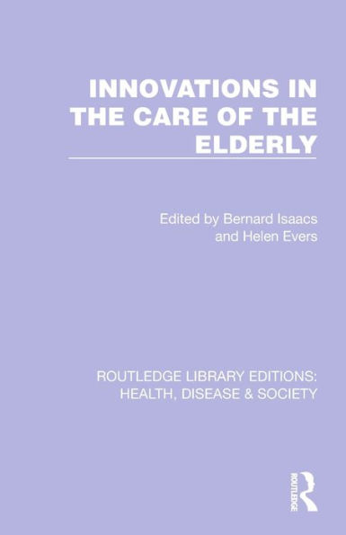 Innovations the Care of Elderly