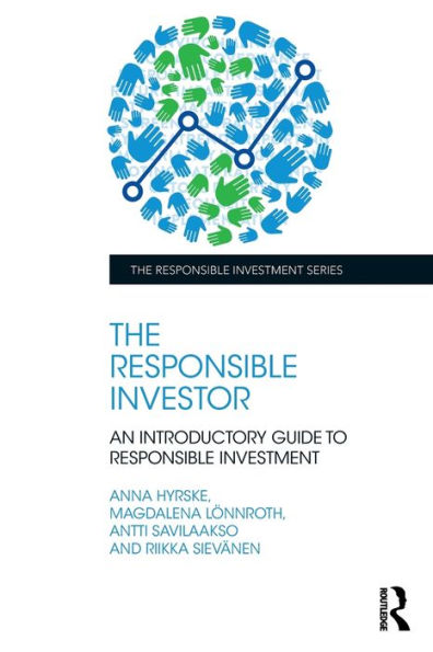 The Responsible Investor: An Introductory Guide to Investment