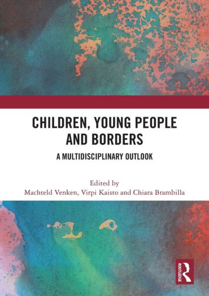 Children, Young People and Borders: A Multidisciplinary Outlook