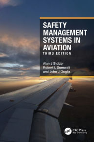 Title: Safety Management Systems in Aviation, Author: Alan J Stolzer