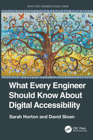 What Every Engineer Should Know About Digital Accessibility
