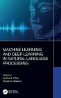 Machine Learning and Deep Learning in Natural Language Processing