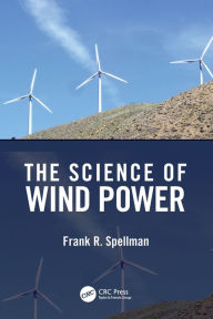 Title: The Science of Wind Power, Author: Frank R. Spellman