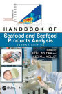 Handbook of Seafood and Seafood Products Analysis