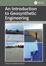 Free download of bookworm full version An Introduction to Geosynthetic Engineering by Sanjay Kumar Shukla iBook 9781040383292 (English Edition)
