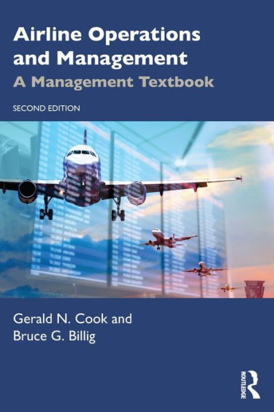 Airline Operations and Management: A Management Textbook