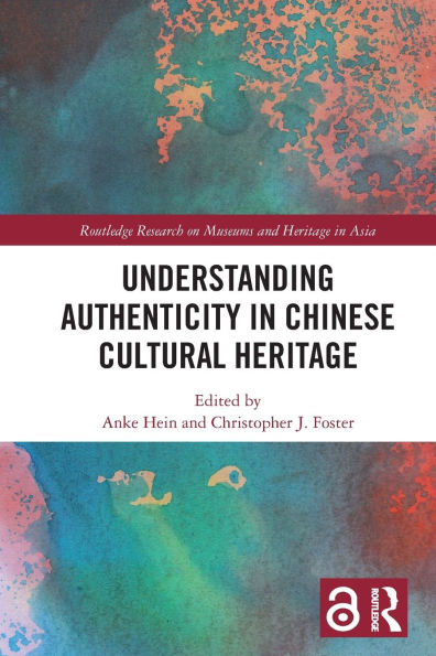 Understanding Authenticity Chinese Cultural Heritage