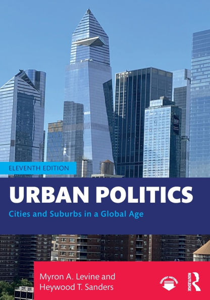 Urban Politics: Cities and Suburbs a Global Age