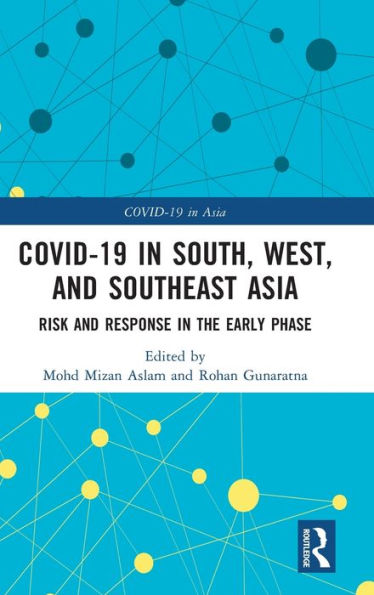 COVID-19 South, West, and Southeast Asia: Risk Response the Early Phase