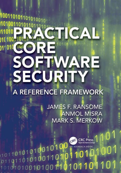 Practical Core Software Security: A Reference Framework
