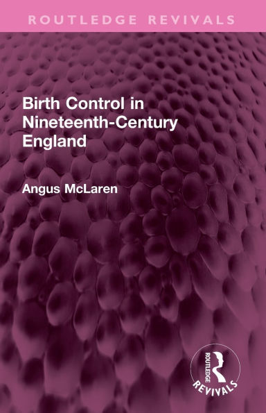 Birth Control Nineteenth-Century England