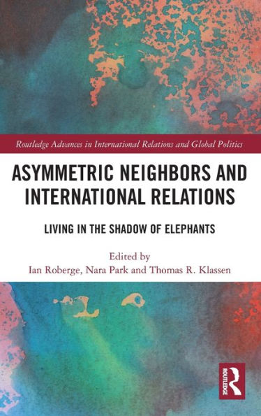 Asymmetric Neighbors and International Relations: Living the Shadow of Elephants