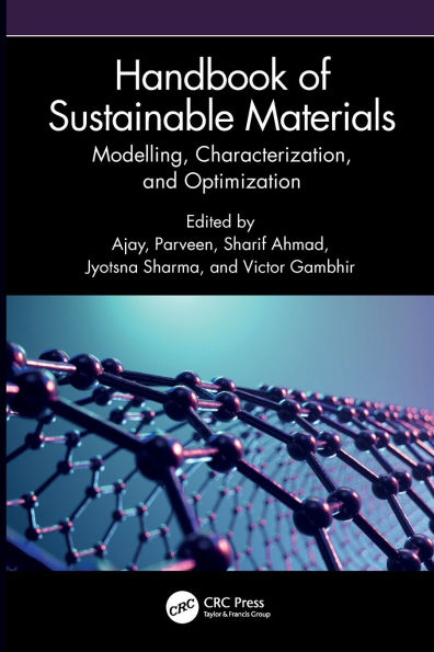 Handbook of Sustainable Materials: Modelling, Characterization, and Optimization