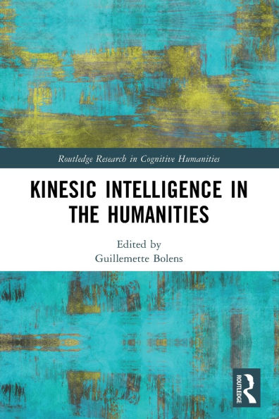 Kinesic Intelligence the Humanities