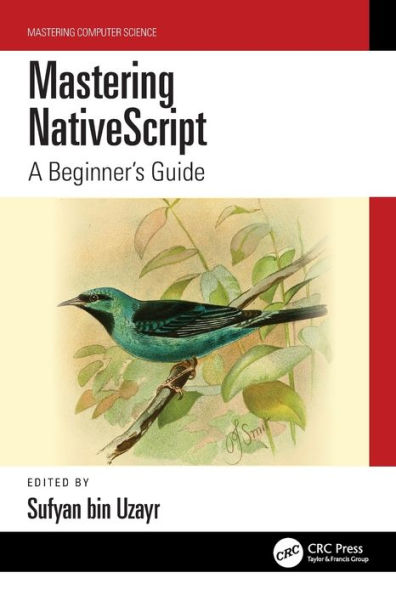 Mastering NativeScript: A Beginner's Guide