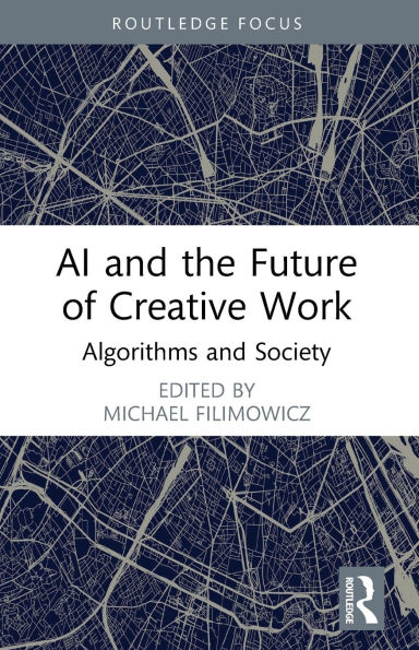 AI and the Future of Creative Work: Algorithms Society