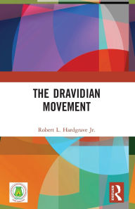 Title: The Dravidian Movement, Author: Robert L. Hardgrave