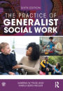 The Practice of Generalist Social Work