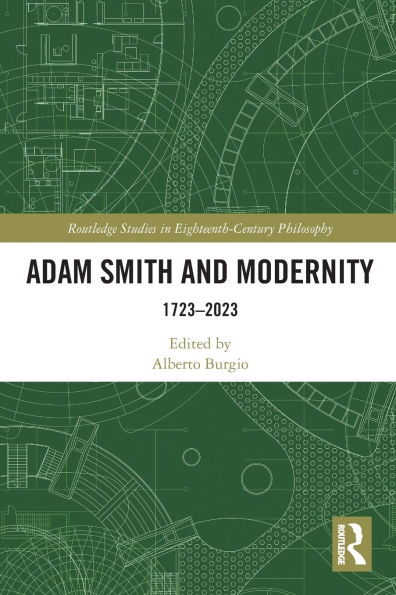 Adam Smith and Modernity: 1723-2023