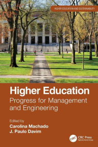 Title: Higher Education: Progress for Management and Engineering, Author: Carolina Machado