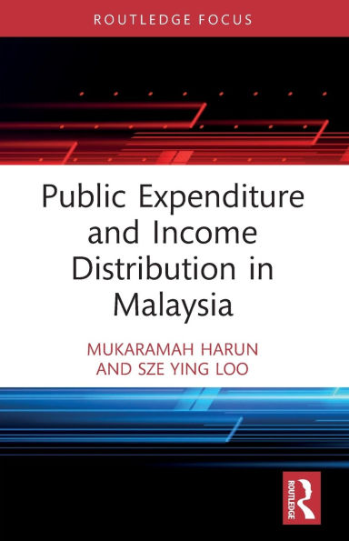 Public Expenditure and Income Distribution Malaysia