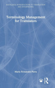 Title: Terminology Management for Translators, Author: María Fernández-Parra