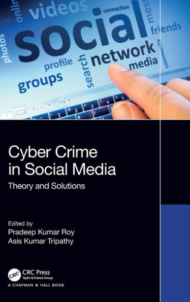 Cybercrime Social Media: Theory and Solutions