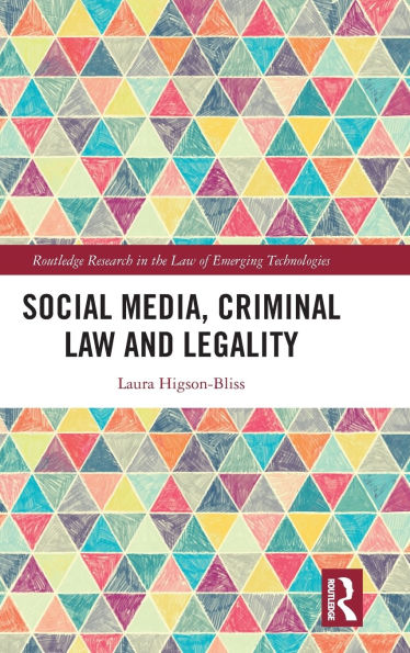 Social Media, Criminal Law and Legality