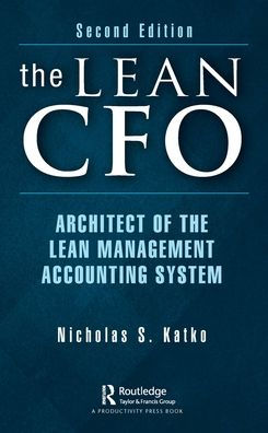 the Lean CFO: Architect of Management Accounting System