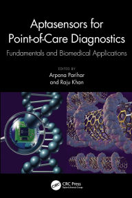 Best audio book downloads free Aptasensors for Point-of-Care Diagnostics: Fundamentals and Biomedical Applications (English Edition) 9781032302645