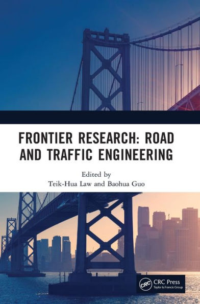 Frontier Research: Road and Traffic Engineering: Proceedings of the 2nd International Conference on Engineering (CRTE 2021), Jiaozuo, China, 10-12 December 2021