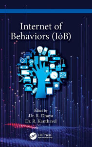 Title: Internet of Behaviors (IoB), Author: R. Dhaya