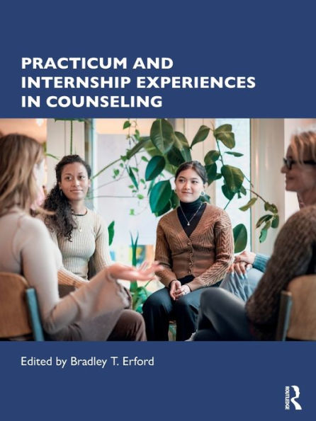 Practicum and Internship Experiences Counseling