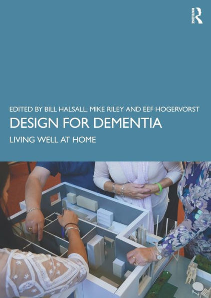 Design for Dementia: Living Well at Home