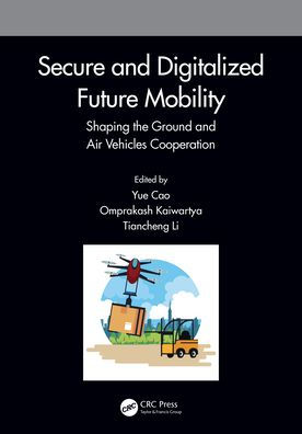 Secure and Digitalized Future Mobility: Shaping the Ground Air Vehicles Cooperation