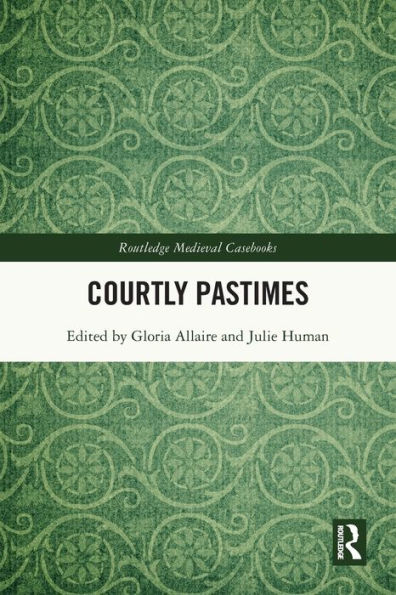 Courtly Pastimes