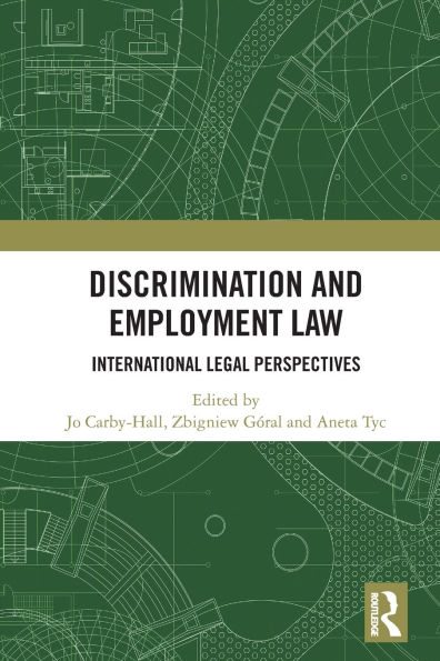 Discrimination and Employment Law: International Legal Perspectives