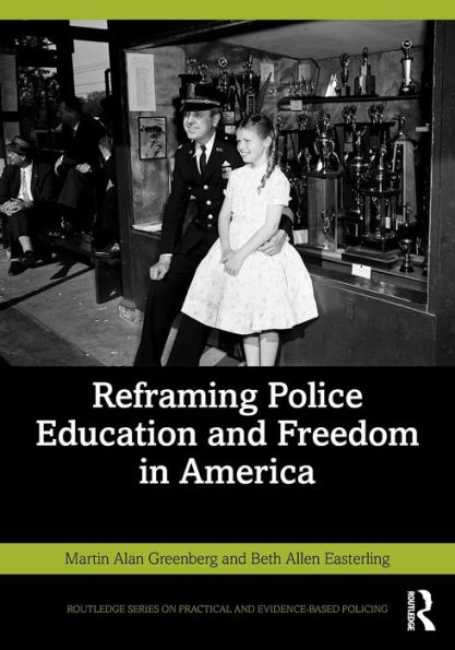 Reframing Police Education and Freedom America