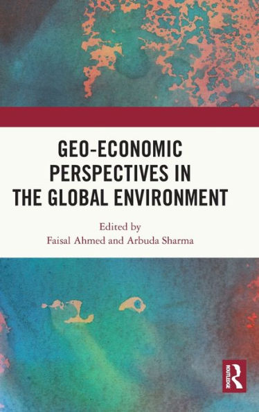 Geo-economic Perspectives the Global Environment