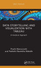 Data Storytelling and Visualization with Tableau: A Hands-on Approach